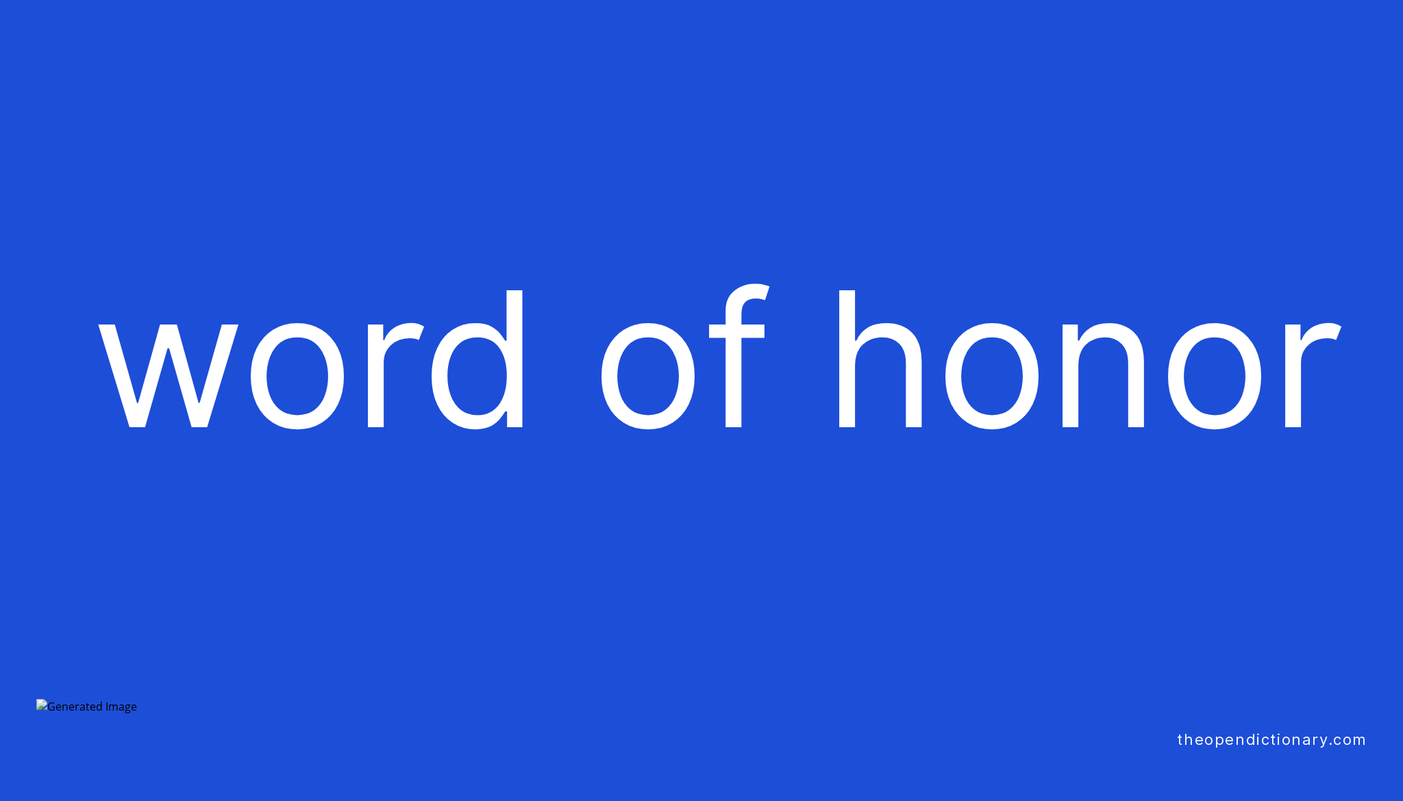 word-of-honor-meaning-of-word-of-honor-definition-of-word-of-honor